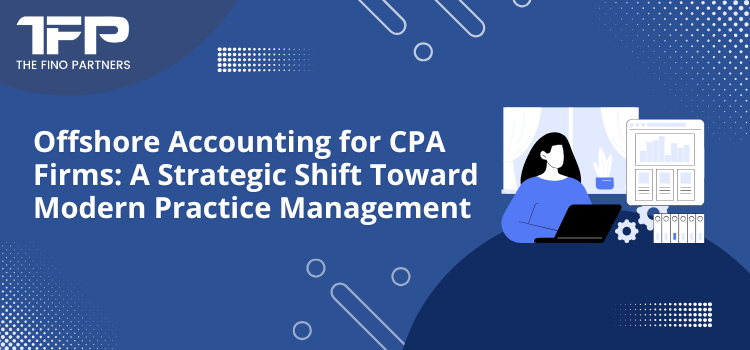 Offshore Accounting for CPA Firms